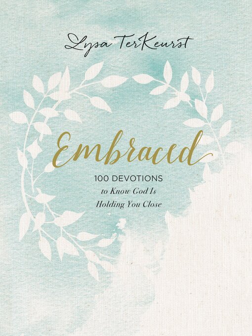 Title details for Embraced by Lysa TerKeurst - Available